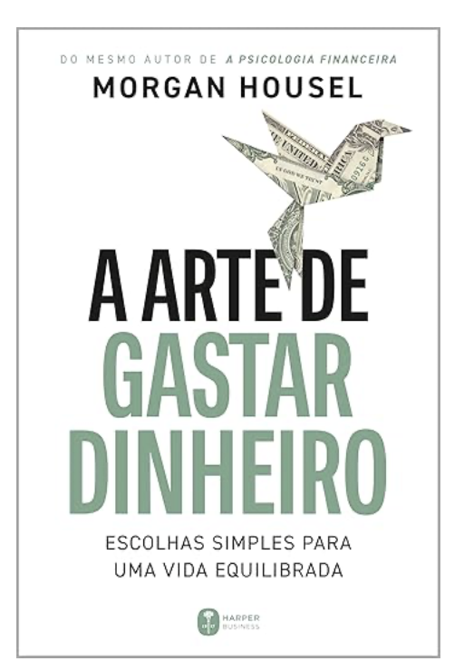 A arte de gastar dinheiro